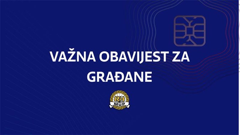 VAŽNA OBAVIJEST ZA GRAĐANE: Zahtjevi za izdavanje e-osobne iskaznice zaprimaju se do četvrtka, 29. srpnja 2021. do 15:00